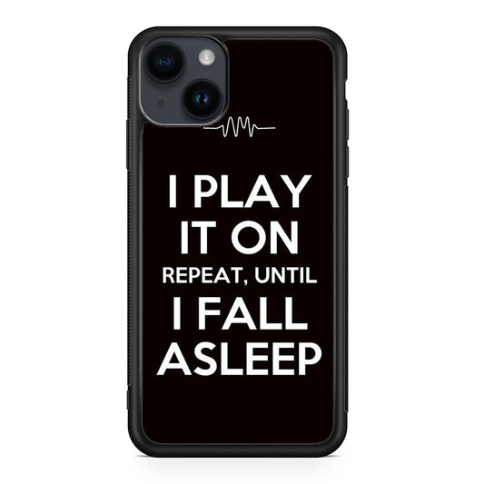 I Play It On Repeat iPhone 14 / 14 Plus Case