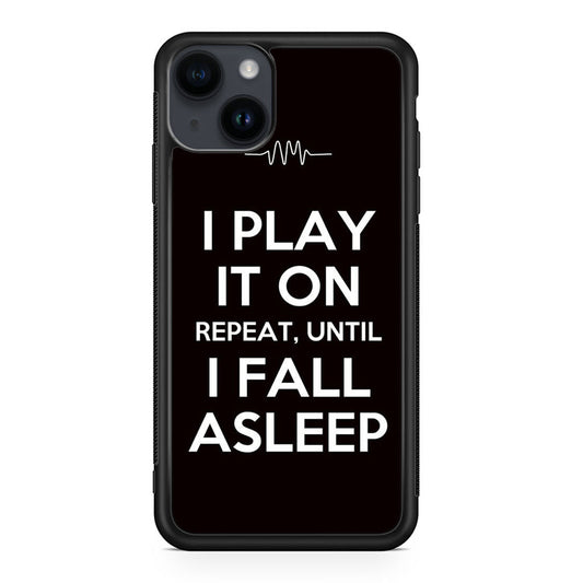 I Play It On Repeat iPhone 15 / 15 Plus Case