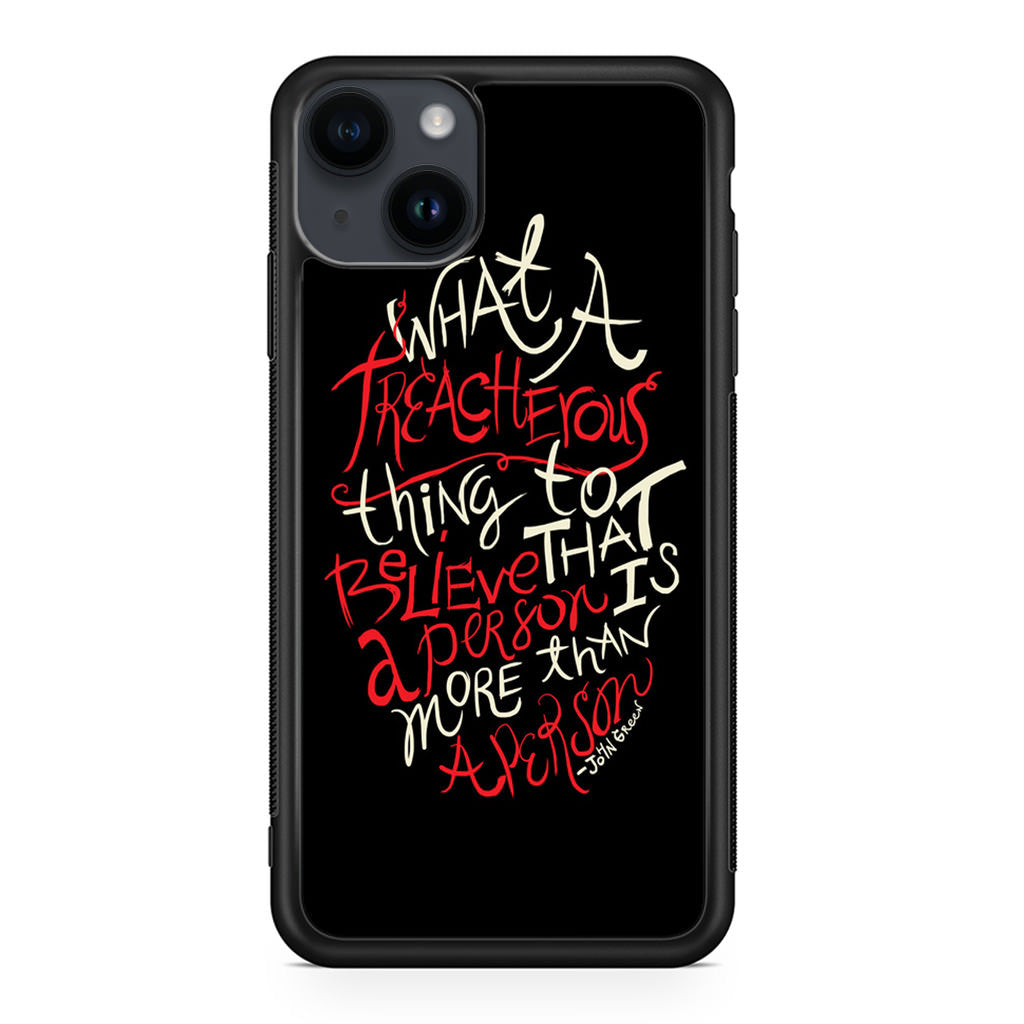 John Green Quotes More Than A Person iPhone 14 / 14 Plus Case