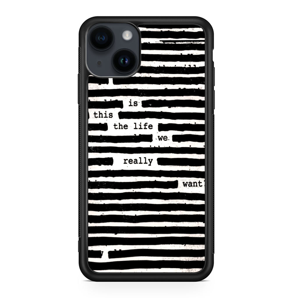 Roger Waters Is This the Life We Really Want iPhone 15 / 15 Plus Case