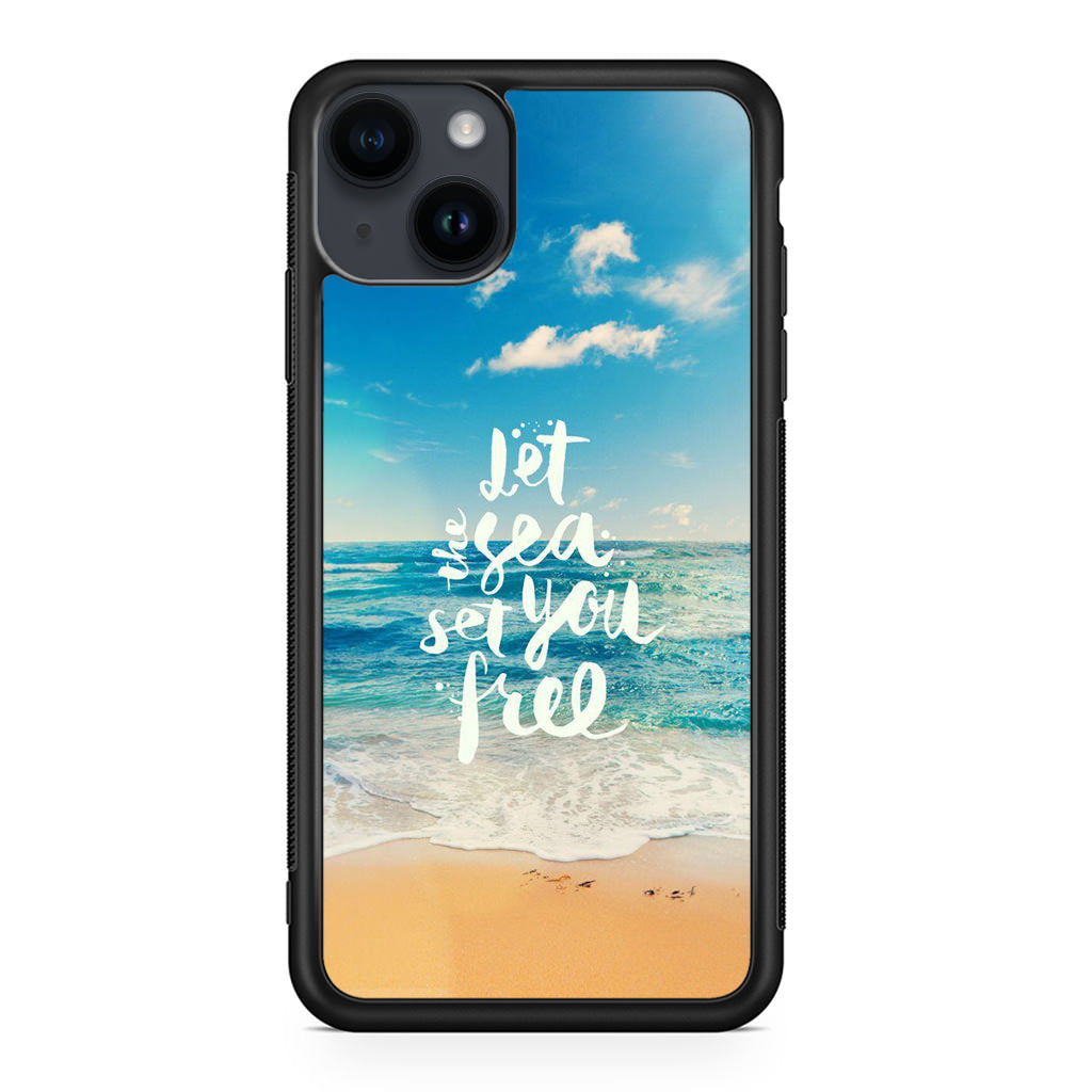 The Sea Set You Free iPhone 14 / 14 Plus Case