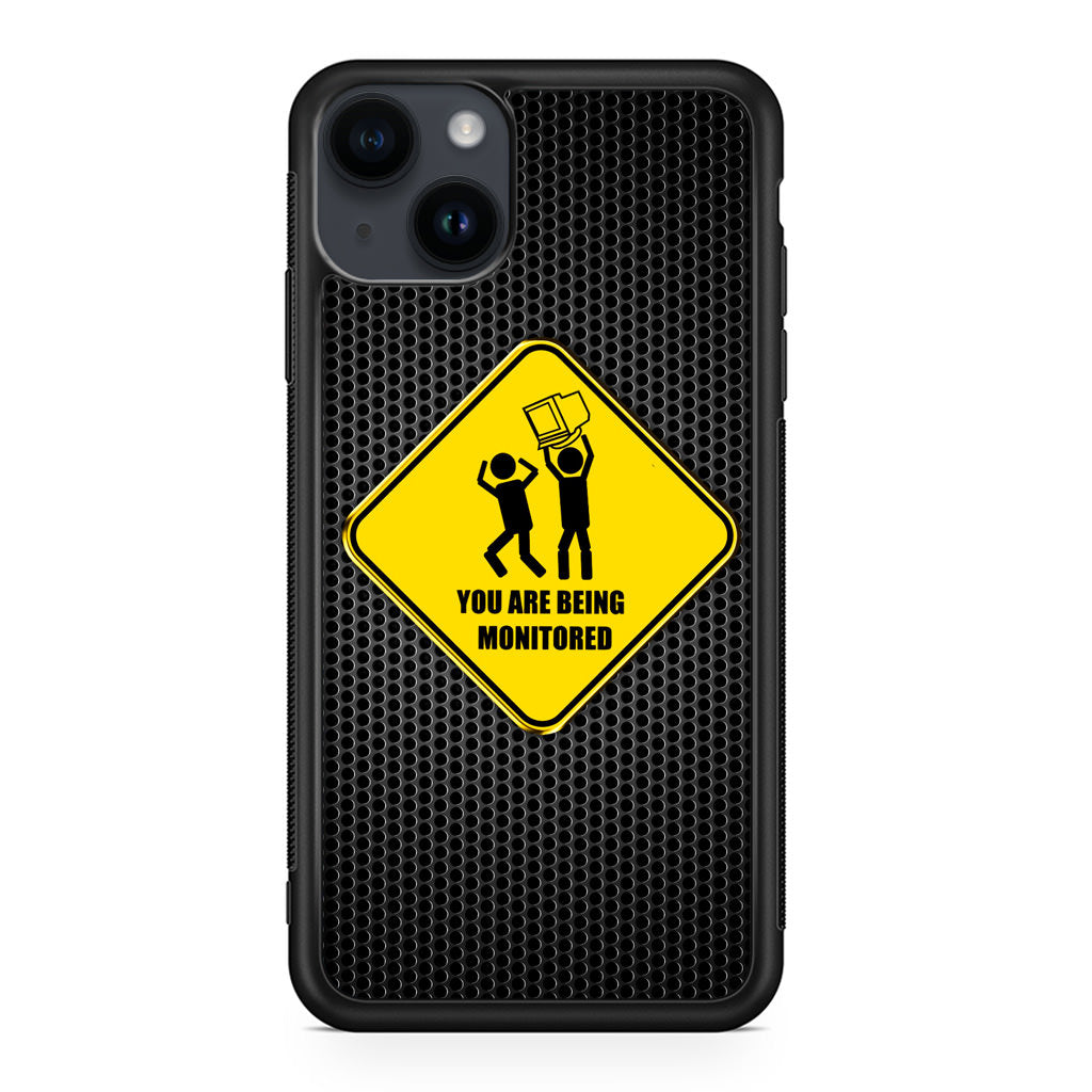 You Are Being Monitored iPhone 14 / 14 Plus Case