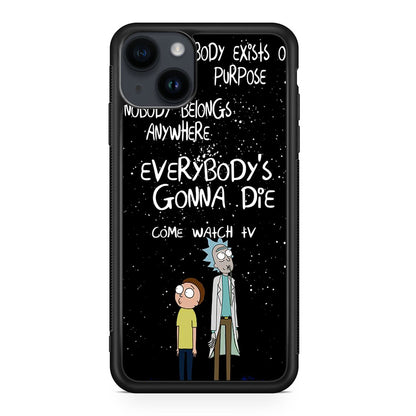 Rick And Morty Quotes iPhone 14 / 14 Plus Case