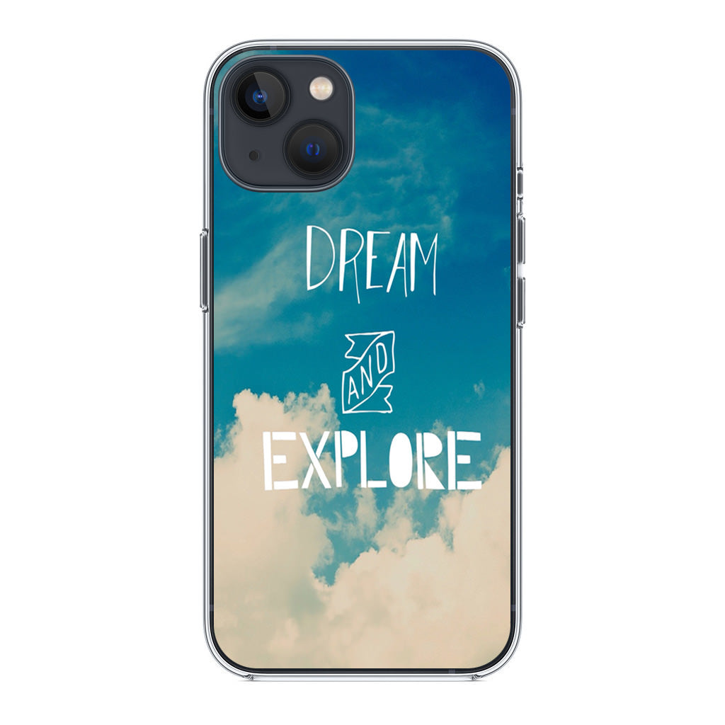 Dream and Explore iPhone 14 / 14 Plus Case