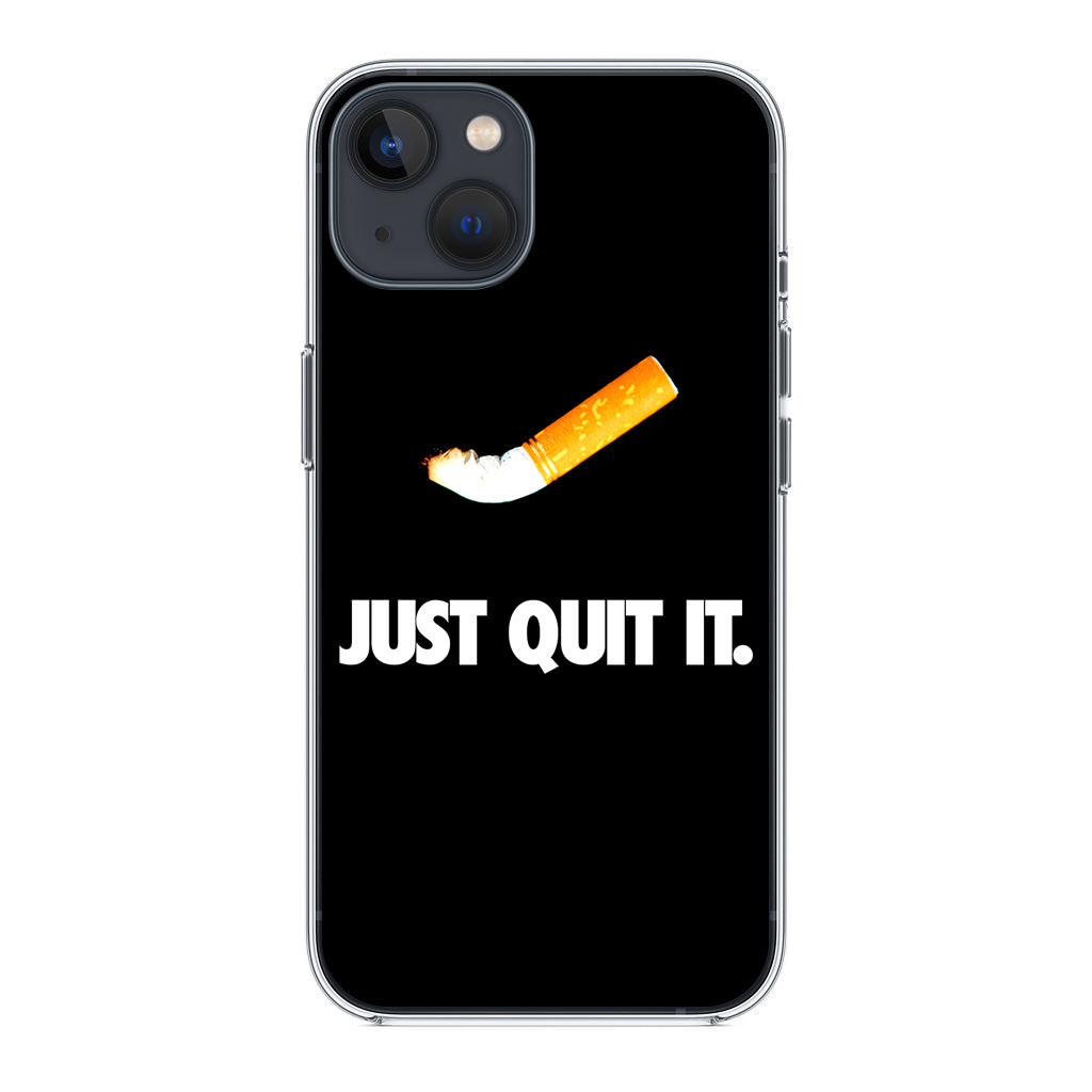 Just Quit Smoking iPhone 14 / 14 Plus Case