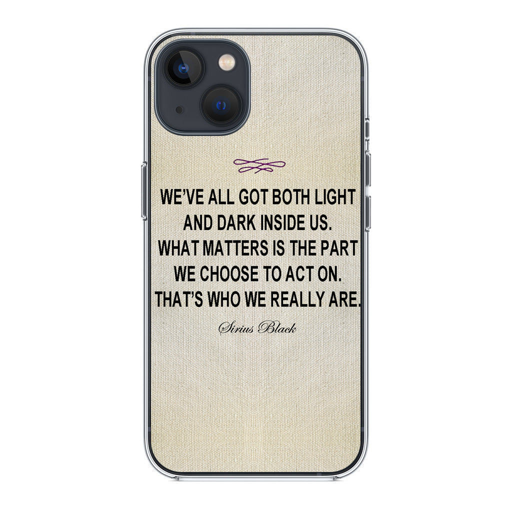 Sirius Black Quote iPhone 14 / 14 Plus Case