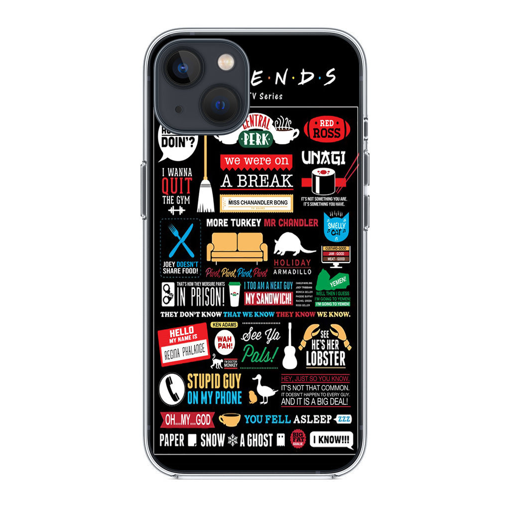 Friends TV Show Quotes Poster iPhone 14 / 14 Plus Case