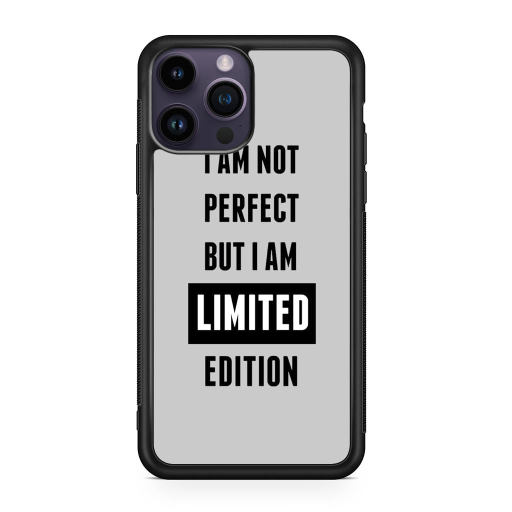 I am Limited Edition iPhone 15 Pro / 15 Pro Max Case