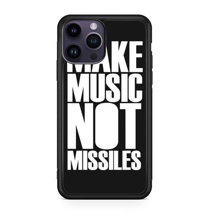 Make Music Not Missiles iPhone 14 Pro / 14 Pro Max Case