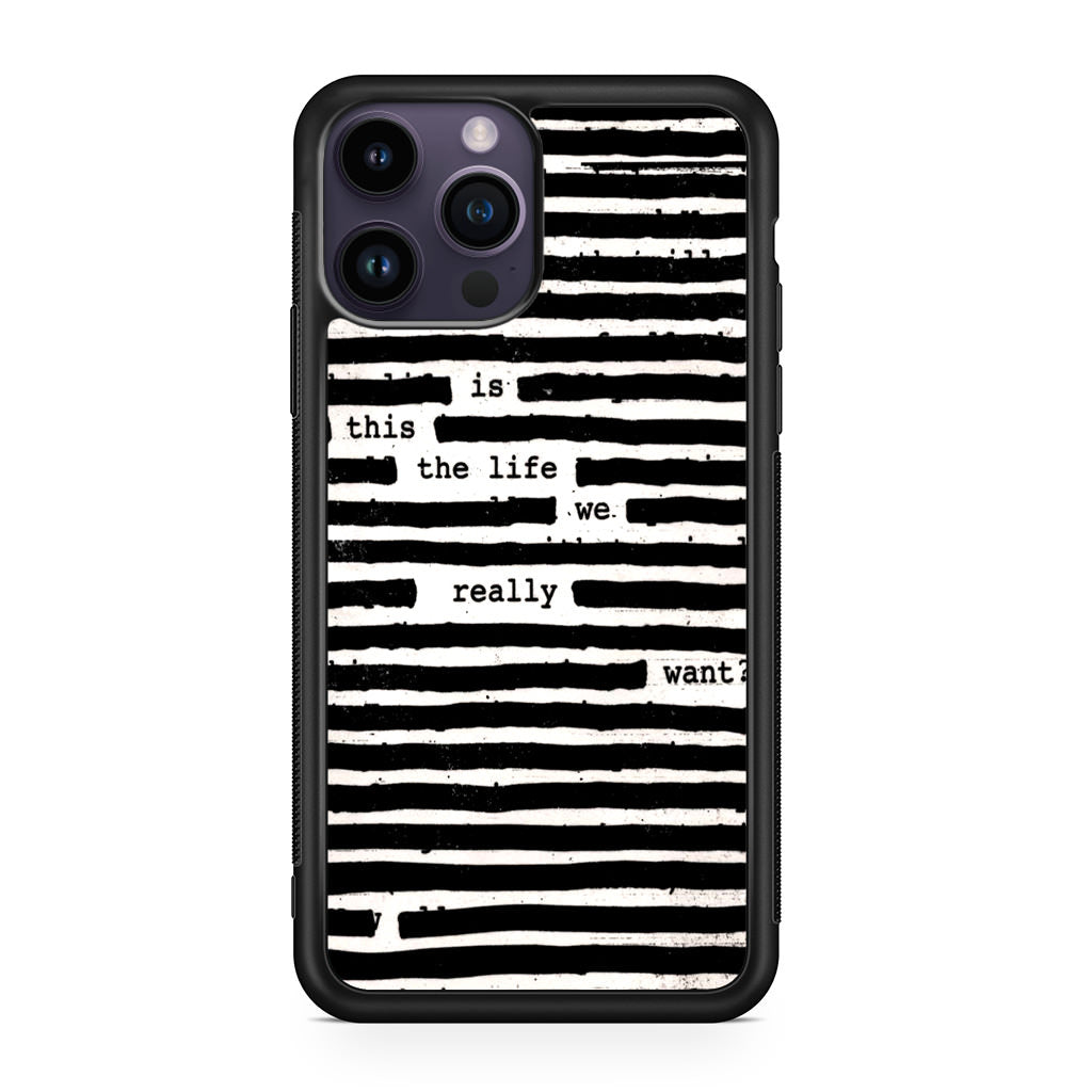 Roger Waters Is This the Life We Really Want iPhone 15 Pro / 15 Pro Max Case