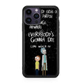 Rick And Morty Quotes iPhone 15 Pro / 15 Pro Max Case