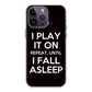 I Play It On Repeat iPhone 14 Pro / 14 Pro Max Case