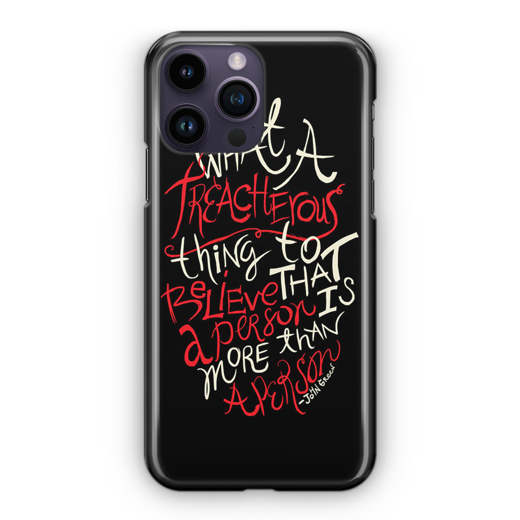 John Green Quotes More Than A Person iPhone 14 Pro / 14 Pro Max Case