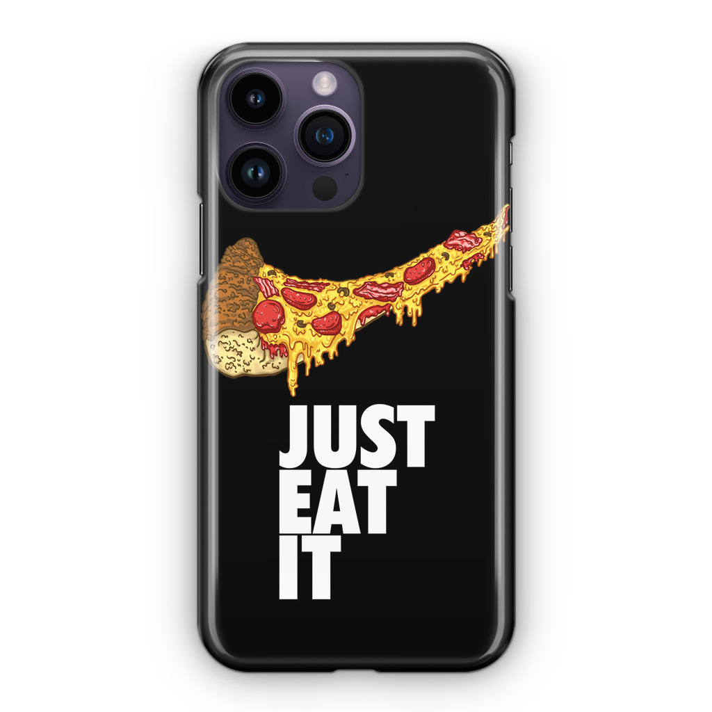 Just Eat It iPhone 14 Pro / 14 Pro Max Case