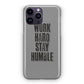 Work Hard Stay Humble iPhone 14 Pro / 14 Pro Max Case