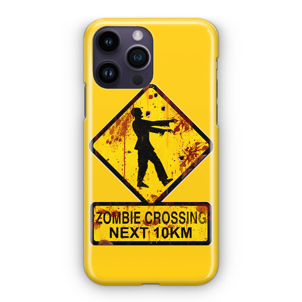 Zombie Crossing Sign iPhone 14 Pro / 14 Pro Max Case