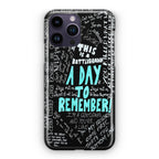 A Day To Remember Quote iPhone 14 Pro / 14 Pro Max Case