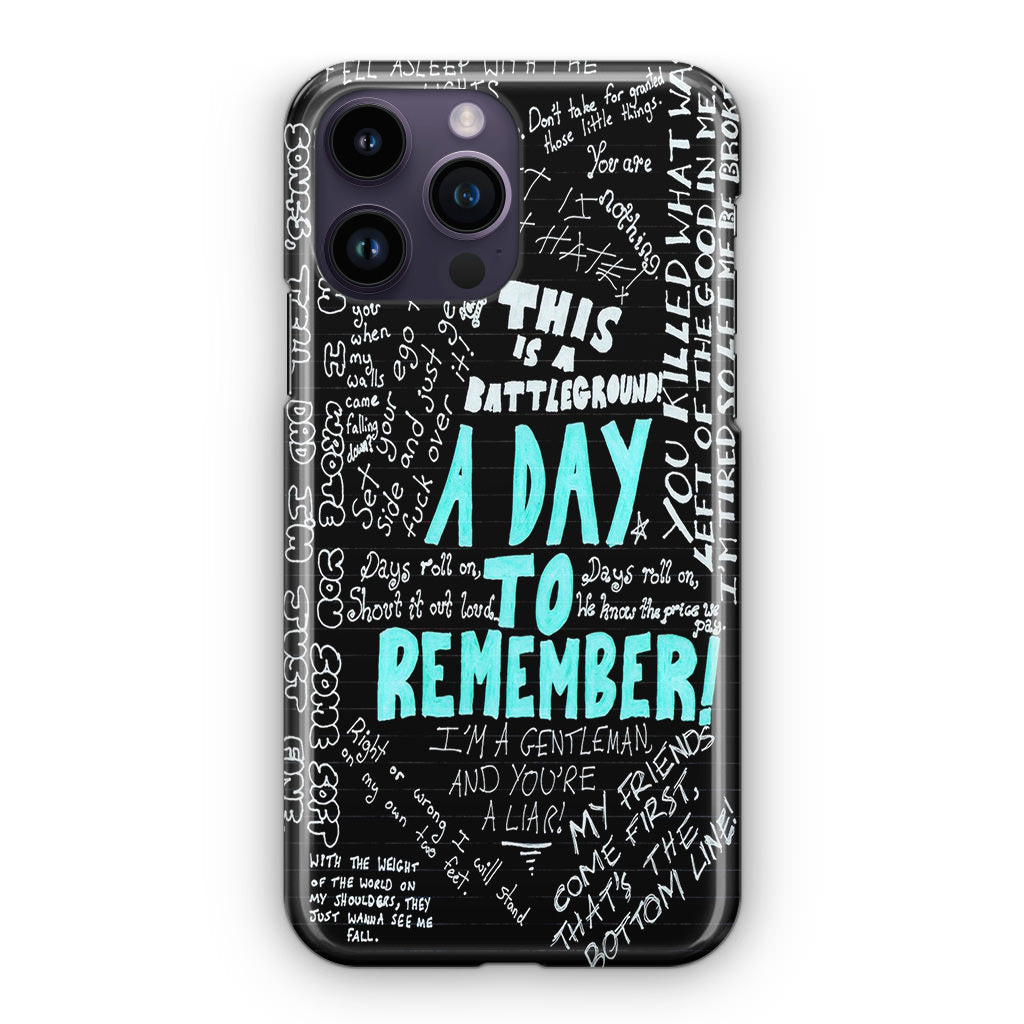 A Day To Remember Quote iPhone 15 Pro / 15 Pro Max Case