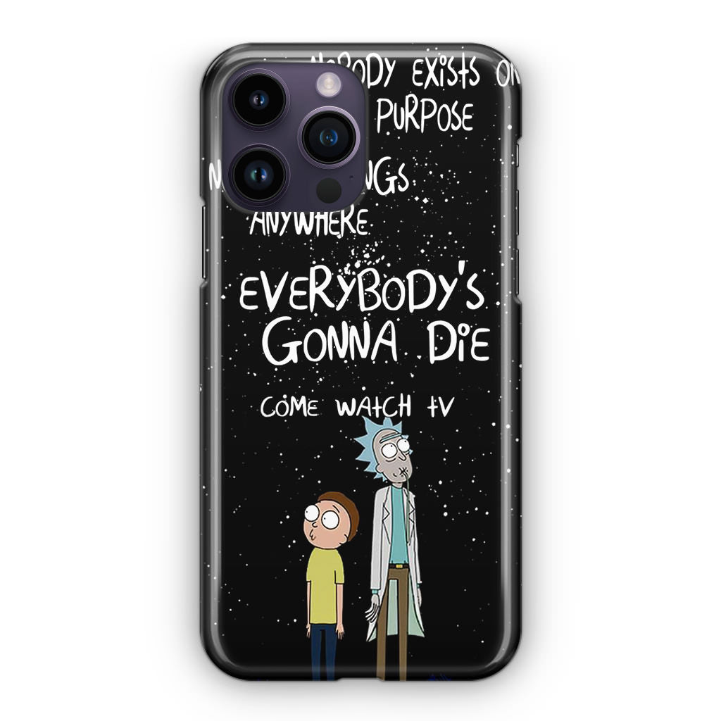 Rick And Morty Quotes iPhone 14 Pro / 14 Pro Max Case