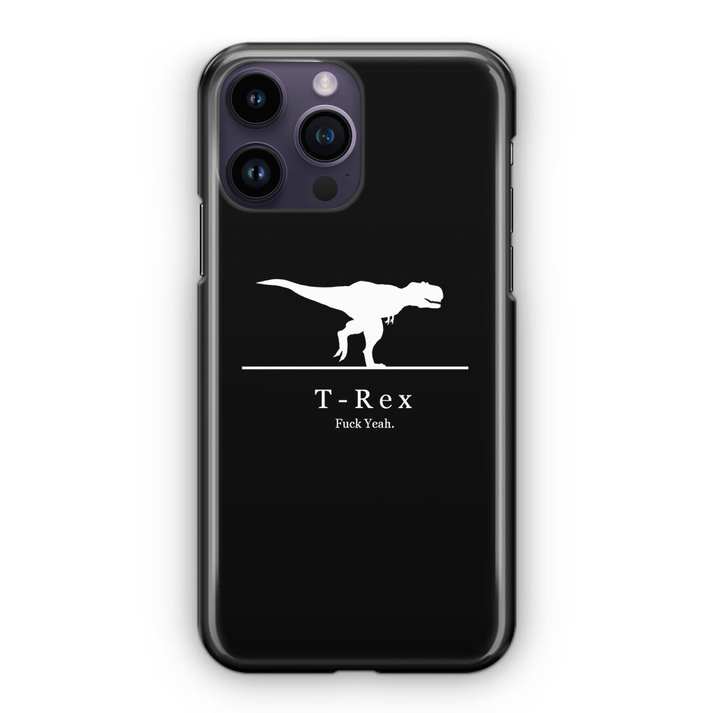 T-Rex Yeah iPhone 14 Pro / 14 Pro Max Case