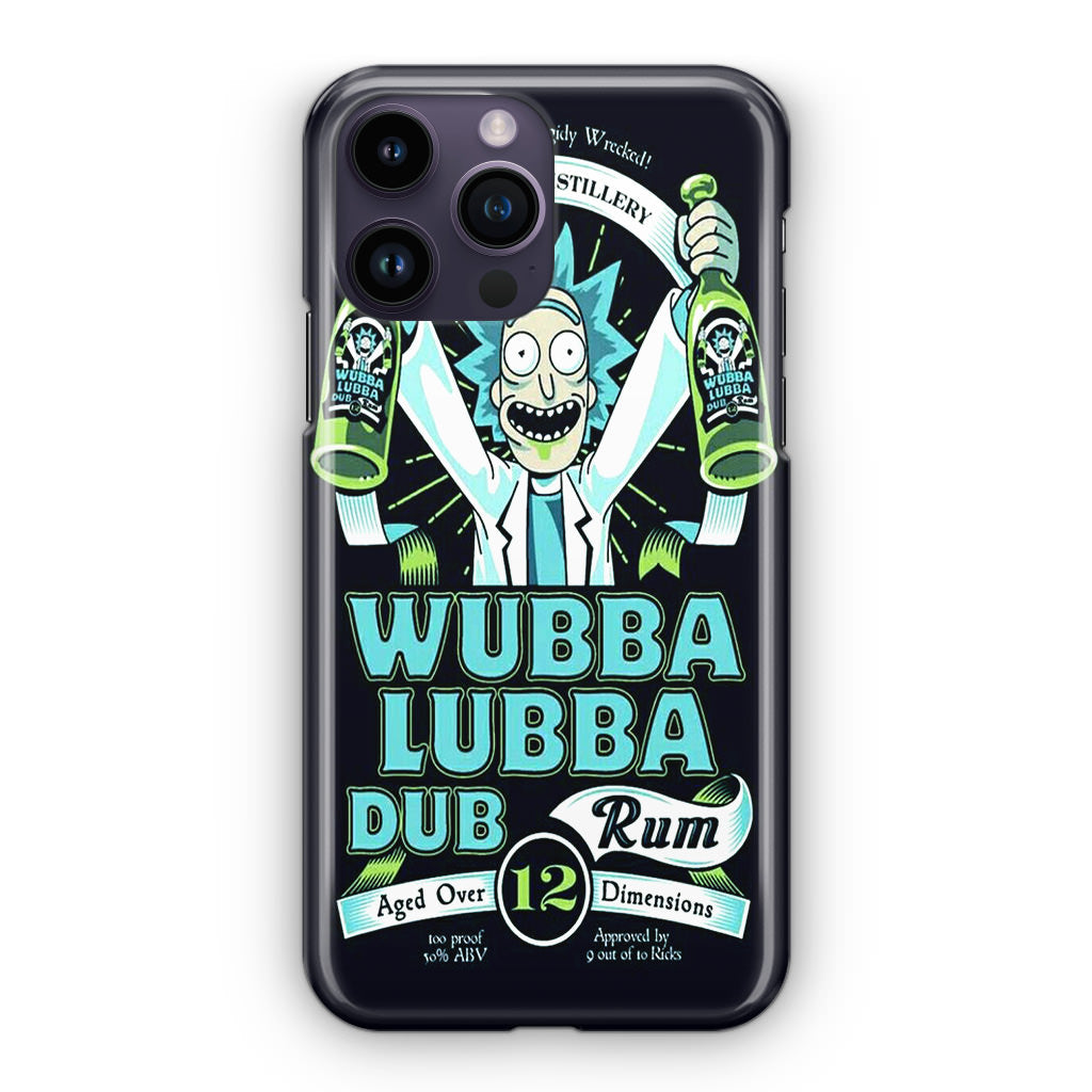 Wubba Lubba Dub Rum iPhone 14 Pro / 14 Pro Max Case