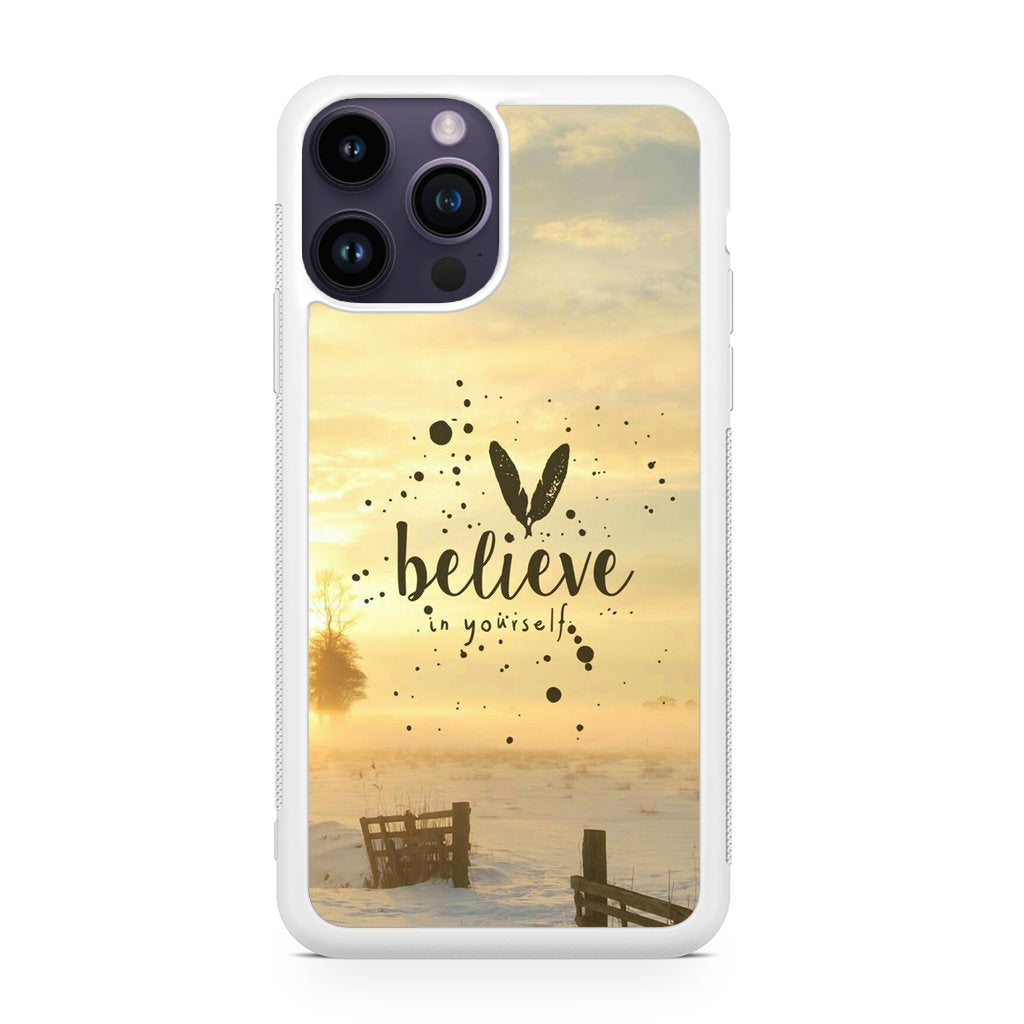 Believe in Yourself iPhone 14 Pro / 14 Pro Max Case