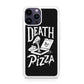 Death By Pizza iPhone 15 Pro / 15 Pro Max Case