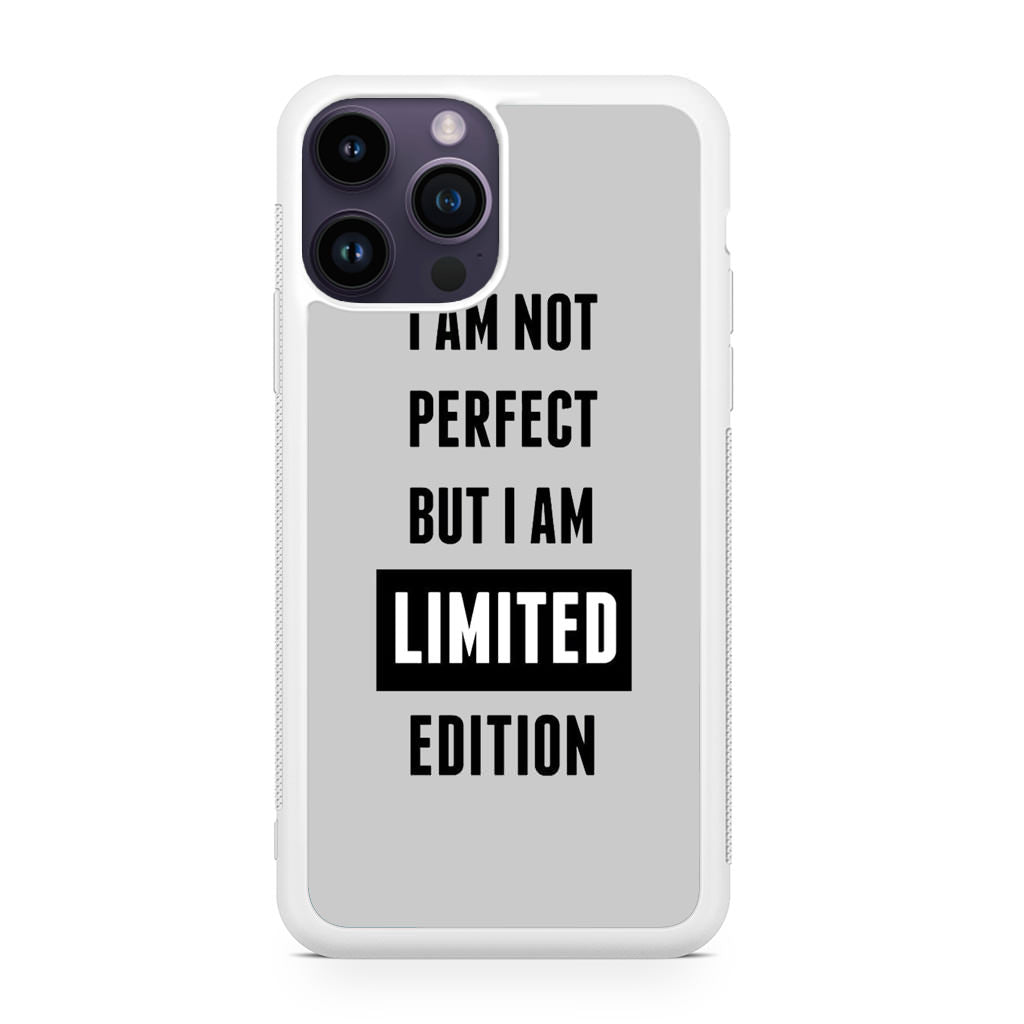 I am Limited Edition iPhone 15 Pro / 15 Pro Max Case