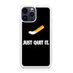 Just Quit Smoking iPhone 14 Pro / 14 Pro Max Case