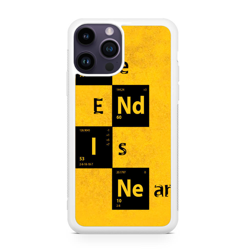 The End Is Near iPhone 14 Pro / 14 Pro Max Case