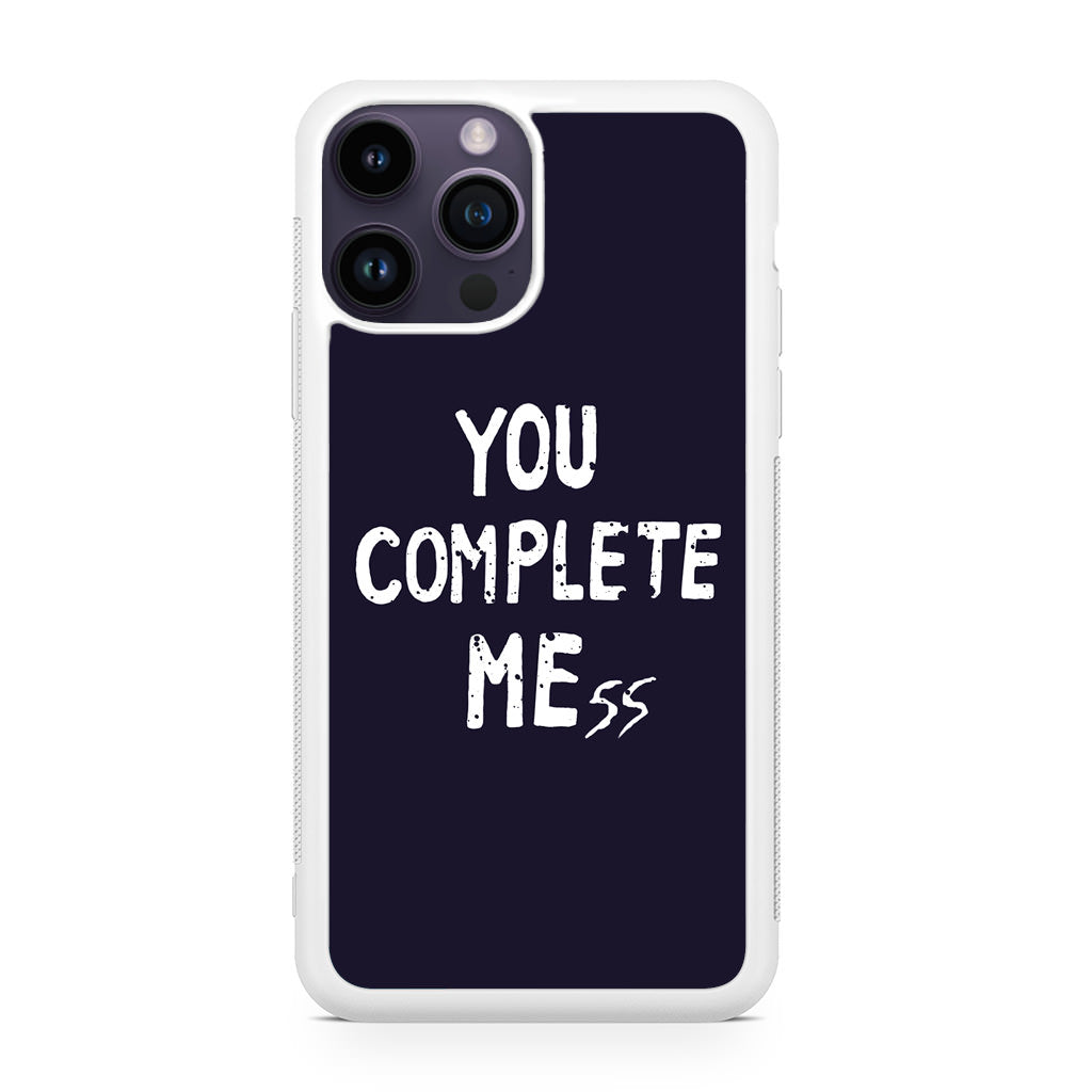 You Complete Me iPhone 14 Pro / 14 Pro Max Case