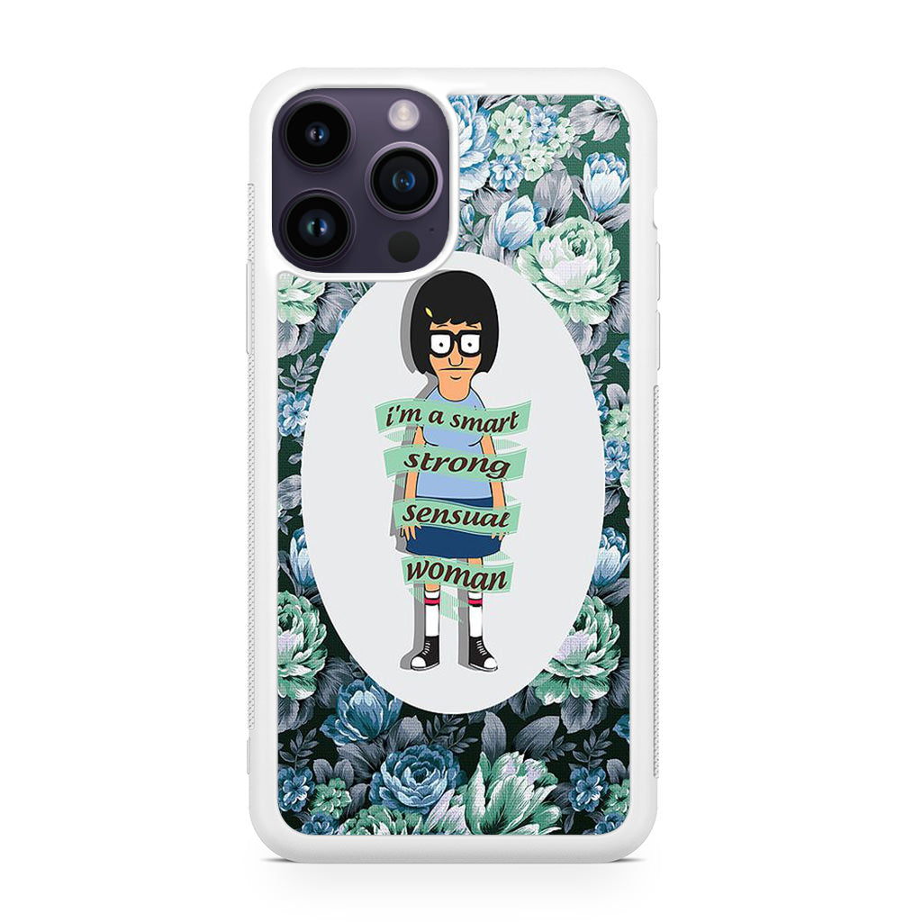 Tina Belcher Flower Woman Quotes iPhone 14 Pro / 14 Pro Max Case