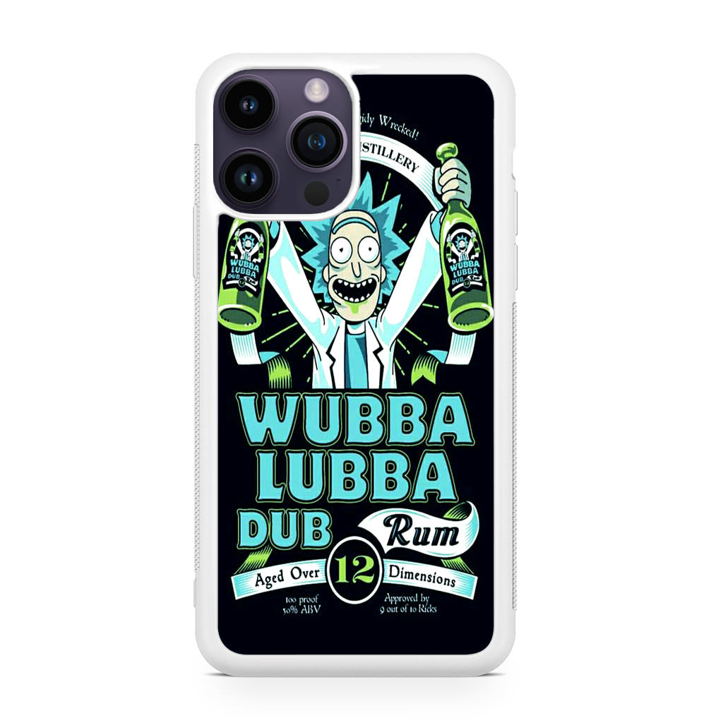 Wubba Lubba Dub Rum iPhone 14 Pro / 14 Pro Max Case