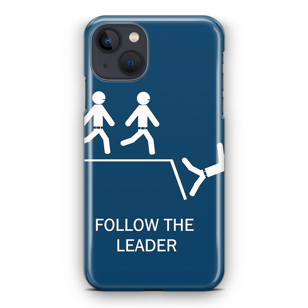 Follow The Leader iPhone 15 / 15 Plus Case