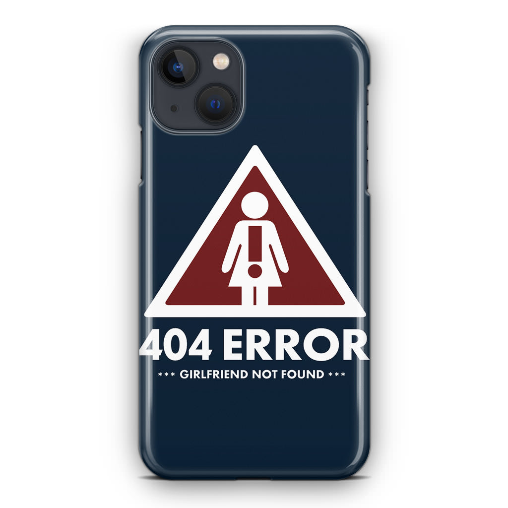 Girlfriend Not Found Error iPhone 14 / 14 Plus Case