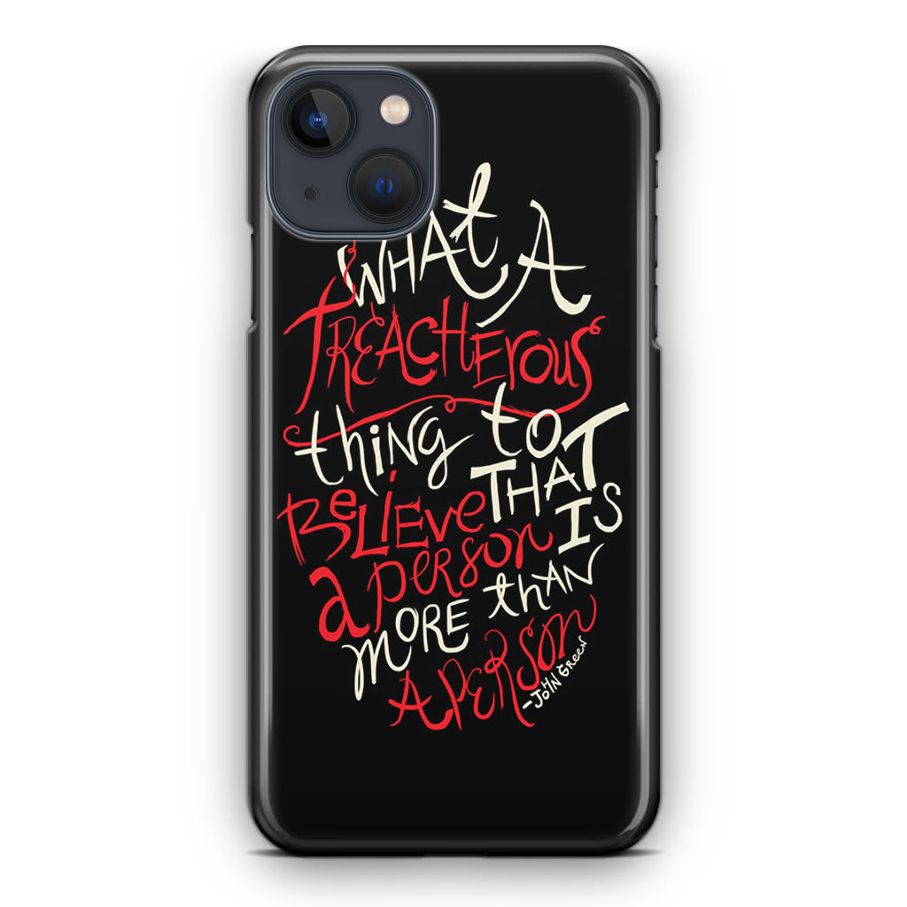 John Green Quotes More Than A Person iPhone 14 / 14 Plus Case