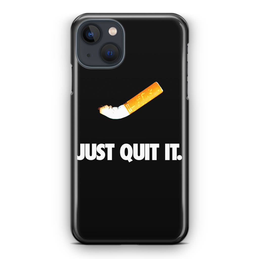 Just Quit Smoking iPhone 14 / 14 Plus Case