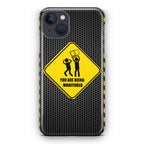 You Are Being Monitored iPhone 15 / 15 Plus Case