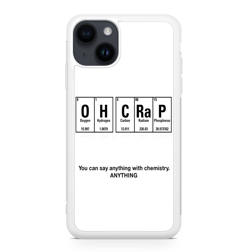 Humor Funny with Chemistry iPhone 15 / 15 Plus Case