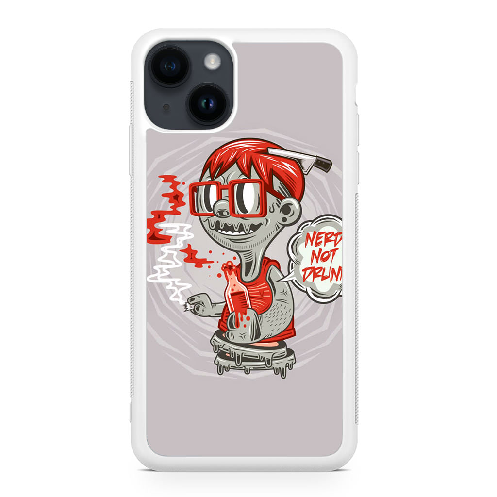 Nerd Not Drunk Zombie iPhone 14 / 14 Plus Case