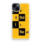 The End Is Near iPhone 14 / 14 Plus Case