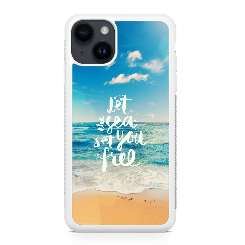 The Sea Set You Free iPhone 14 / 14 Plus Case