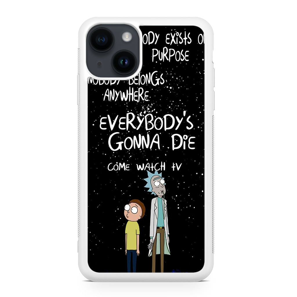 Rick And Morty Quotes iPhone 15 / 15 Plus Case