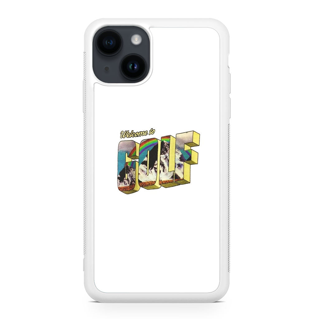 Welcome To GOLF iPhone 14 / 14 Plus Case