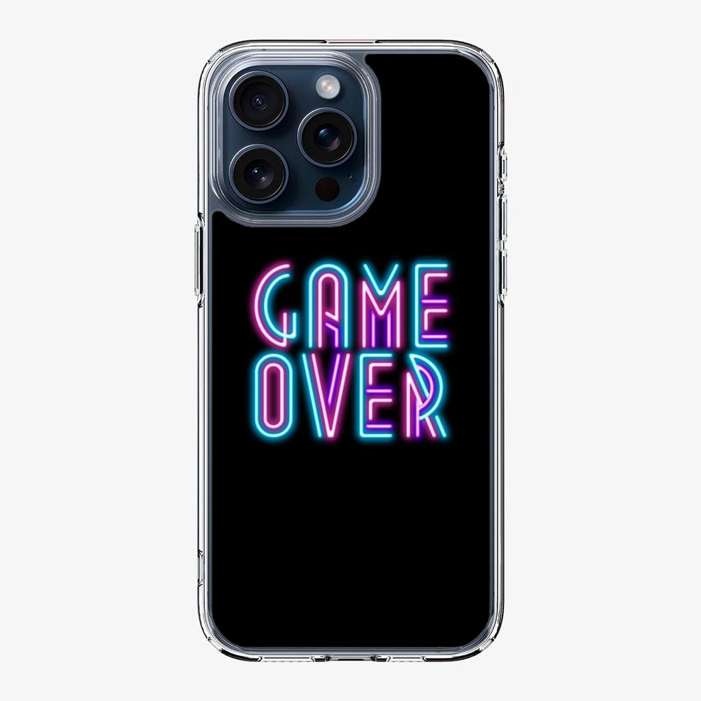 Game Over Neon iPhone 15 Pro / 15 Pro Max Case