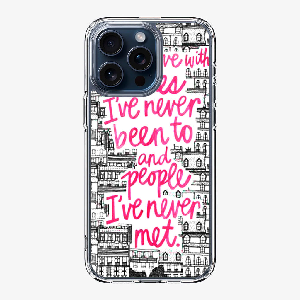 John Green Quotes I'm in Love With Cities iPhone 15 Pro / 15 Pro Max Case