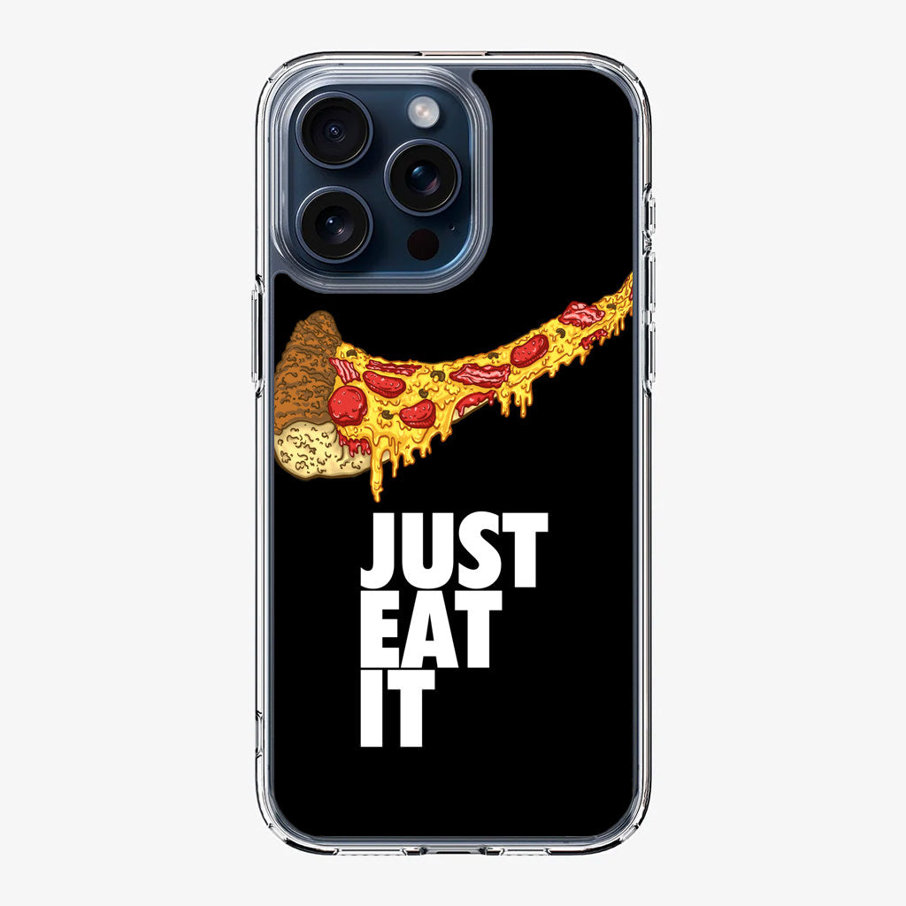 Just Eat It iPhone 15 Pro / 15 Pro Max Case