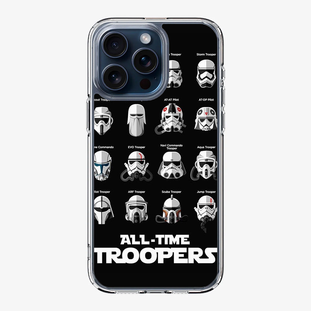 All-Time Troopers iPhone 15 Pro / 15 Pro Max Case