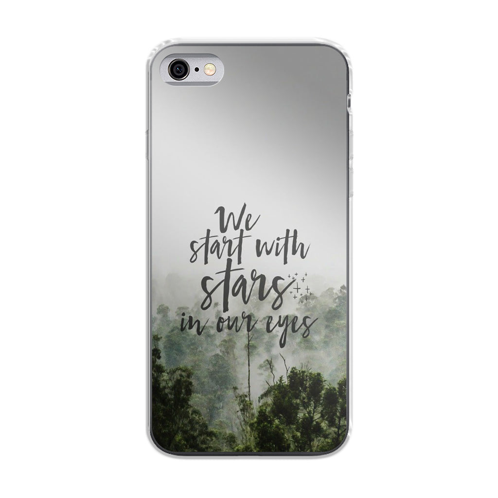 We Start with Stars iPhone 6/6S Case