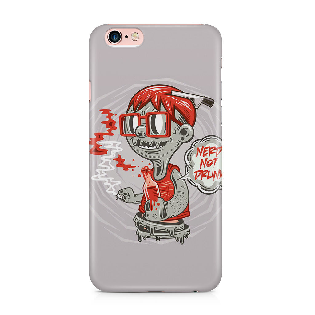 Nerd Not Drunk Zombie iPhone 6 / 6s Plus Case